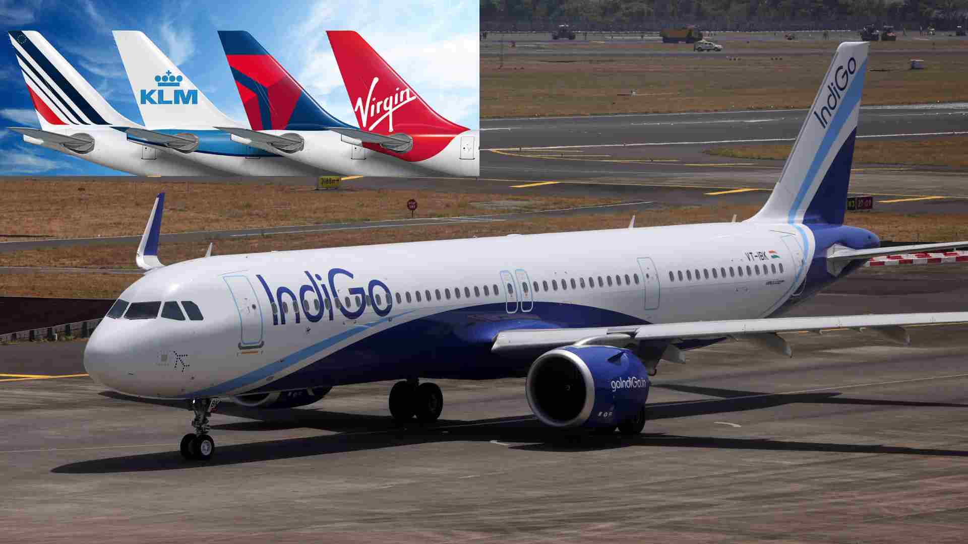 IndiGo Signs Partnership To Expand Long-Haul Flights To Europe, UK, North America