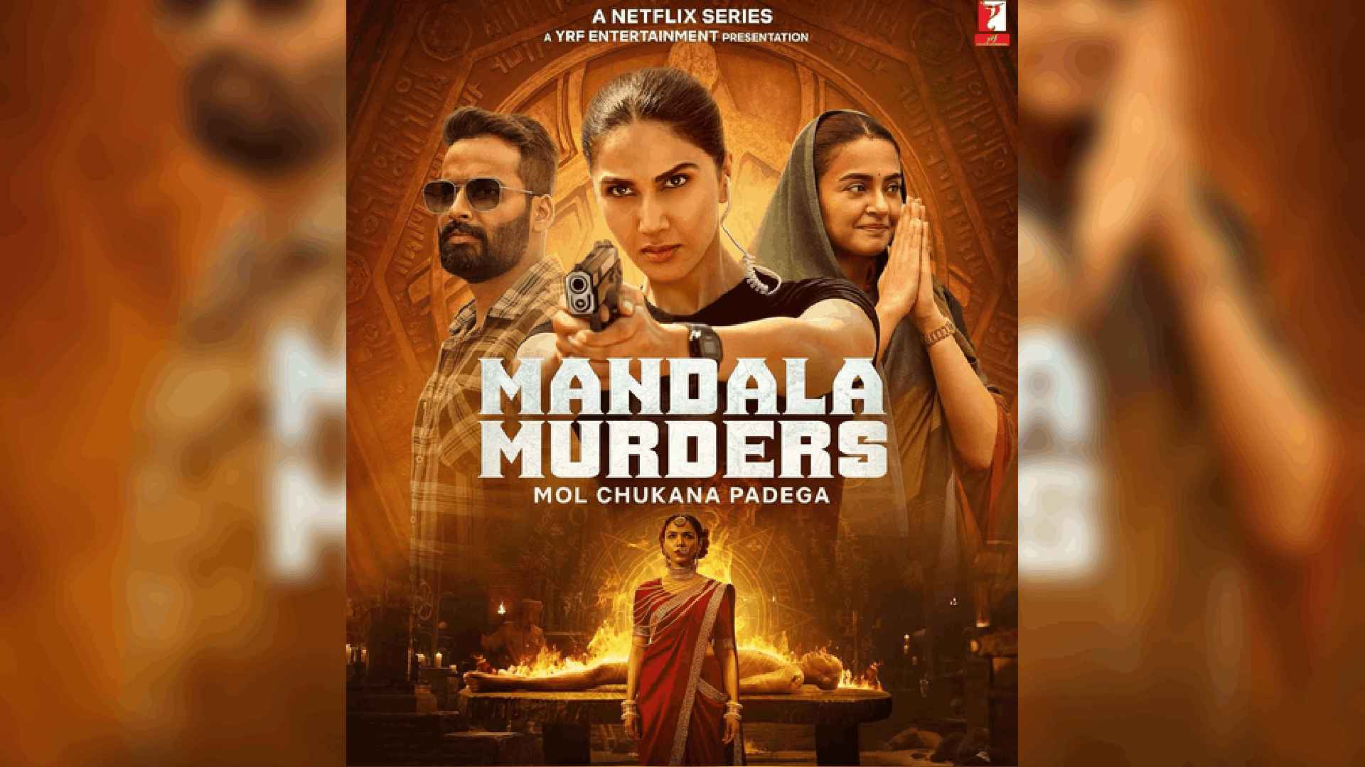 Vaani Kapoor's 'Mandala Murders' To Reach The Audience On July 25