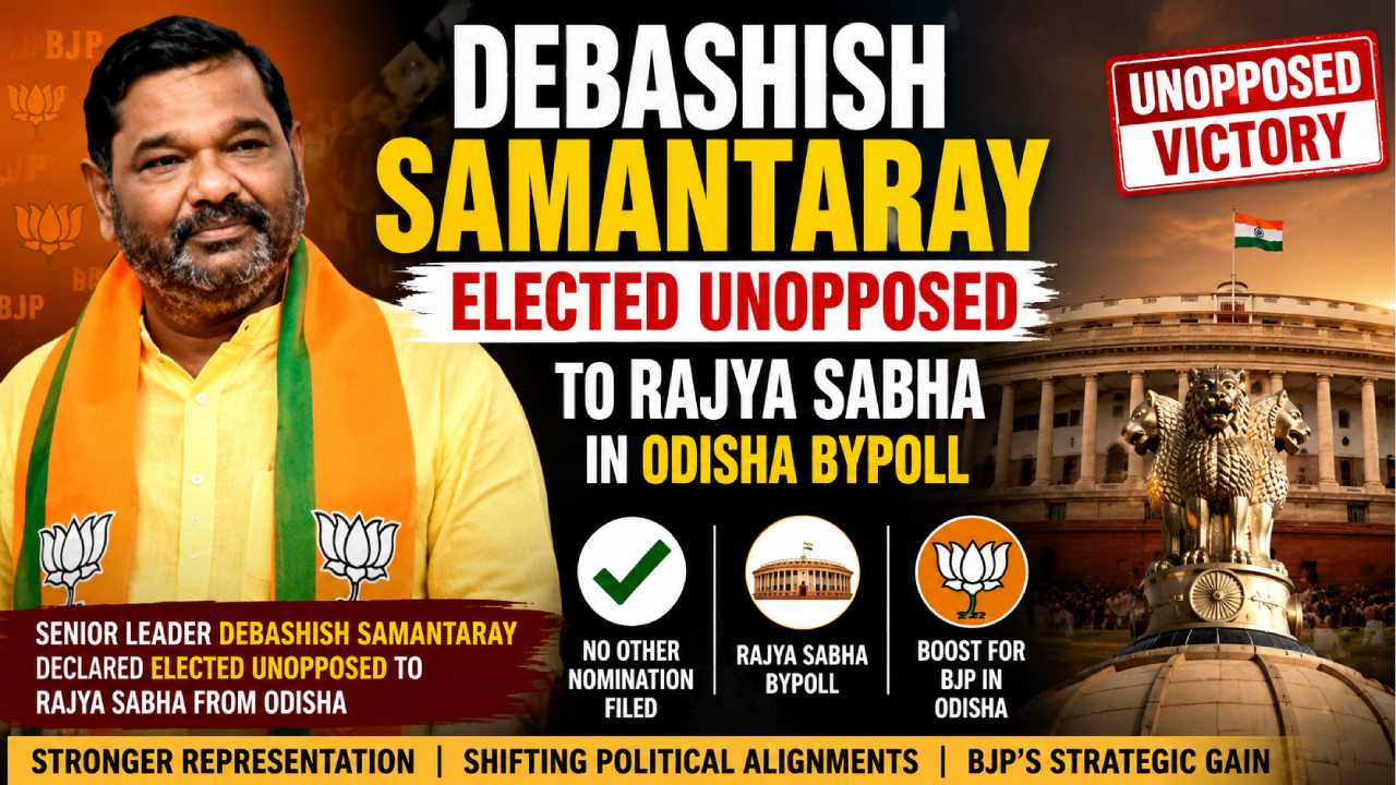 Debashish Samantaray Elected Unopposed In Odisha Rajya Sabha Bypoll